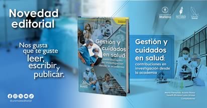 Noticia: Lanzamiento de libro: Gestión y cuidados en salud: contribuciones en investigación desde la academia