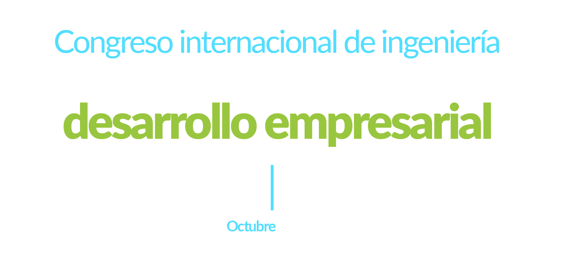 Congreso Internacional de Ingeniería: Investigación e Innovación para el desarrollo empresarial