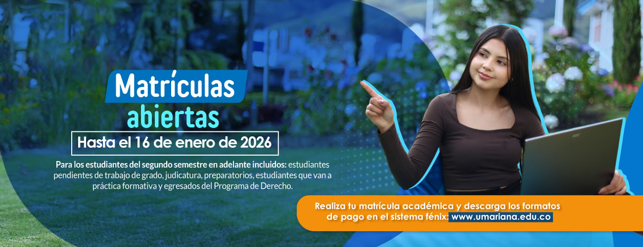 Inscripciones Abiertas - Universidad Mariana