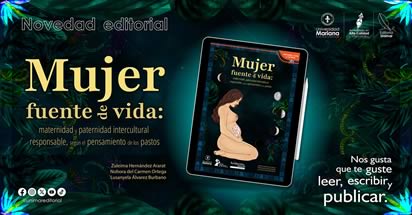 Noticia: Mujer fuente de vida: maternidad y paternidad intercultural responsable, según el pensamiento de los pastos